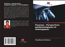 Portada del libro de Fluorose - Perspectives épidémiologiques et histologiques