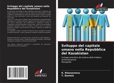 Portada del libro de Sviluppo del capitale umano nella Repubblica del Kazakistan