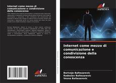 Borítókép a  Internet come mezzo di comunicazione e condivisione della conoscenza - hoz