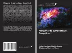 Bookcover of Máquina de aprendizaje DeepMind