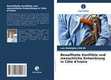 Capa do livro de Bewaffnete Konflikte und menschliche Entwicklung in Côte d'Ivoire 
