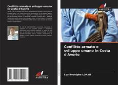 Capa do livro de Conflitto armato e sviluppo umano in Costa d'Avorio 