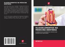 Обложка OLIGOELEMENTOS NA MEDICINA DENTÁRIA