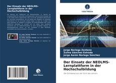 Bookcover of Der Einsatz der NEOLMS-Lernplattform in der Hochschulbildung