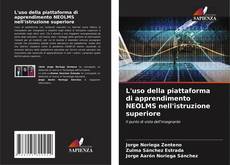 Capa do livro de L'uso della piattaforma di apprendimento NEOLMS nell'istruzione superiore 