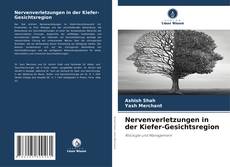 Nervenverletzungen in der Kiefer-Gesichtsregion的封面