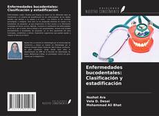 Capa do livro de Enfermedades bucodentales: Clasificación y estadificación 