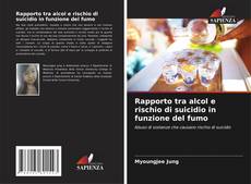 Rapporto tra alcol e rischio di suicidio in funzione del fumo kitap kapağı