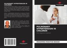 Buchcover von PULMONARY HYPERTENSION IN CHILDREN
