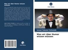 Capa do livro de Was wir über Humor wissen müssen 