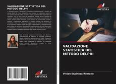 Bookcover of VALIDAZIONE STATISTICA DEL METODO DELPHI