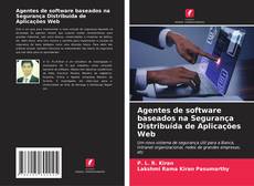 Обложка Agentes de software baseados na Segurança Distribuída de Aplicações Web