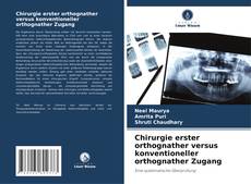 Portada del libro de Chirurgie erster orthognather versus konventioneller orthognather Zugang
