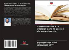 Buchcover von Système d'aide à la décision dans la gestion de la construction