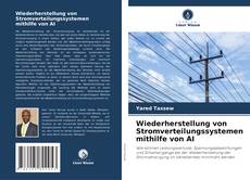 Capa do livro de Wiederherstellung von Stromverteilungssystemen mithilfe von AI 