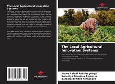 Buchcover von The Local Agricultural Innovation Systems
