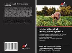 Borítókép a  I sistemi locali di innovazione agricola - hoz