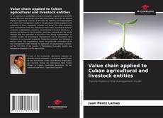 Buchcover von Value chain applied to Cuban agricultural and livestock entities