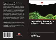 Capa do livro de La pandémie de COVID-19 et la nouvelle normalité 
