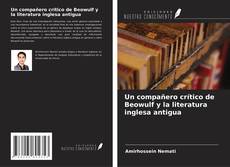 Un compañero crítico de Beowulf y la literatura inglesa antigua kitap kapağı