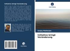 Initiative bringt Veränderung kitap kapağı