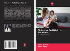 Обложка Ficheiros Pediátricos Rotativos