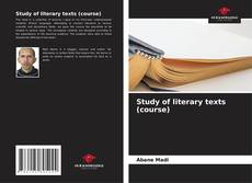 Buchcover von Study of literary texts (course)