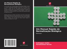 Um Manual Rápido de Normalização Biológica的封面