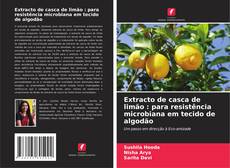 Обложка Extracto de casca de limão : para resistência microbiana em tecido de algodão