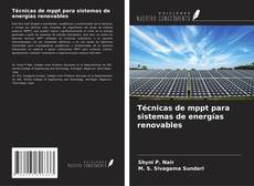 Bookcover of Técnicas de mppt para sistemas de energías renovables