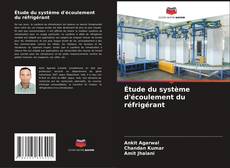 Bookcover of Étude du système d'écoulement du réfrigérant
