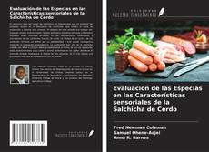 Copertina di Evaluación de las Especias en las Características sensoriales de la Salchicha de Cerdo