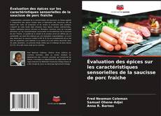 Capa do livro de Évaluation des épices sur les caractéristiques sensorielles de la saucisse de porc fraîche 
