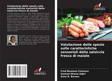 Capa do livro de Valutazione delle spezie sulle caratteristiche sensoriali della salsiccia fresca di maiale 