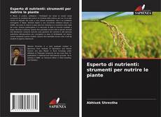 Couverture de Esperto di nutrienti: strumenti per nutrire le piante