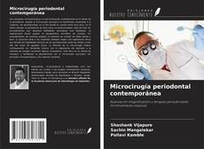 Microcirugía periodontal contemporánea kitap kapağı