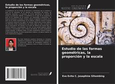 Copertina di Estudio de las formas geométricas, la proporción y la escala