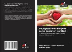 Capa do livro de Le popolazioni indigene come operatori sanitari 