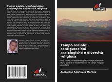 Capa do livro de Tempo assiale: configurazioni assiologiche e diversità religiosa 