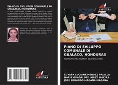 Capa do livro de PIANO DI SVILUPPO COMUNALE DI GUALACO, HONDURAS 