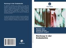 Bookcover of Rückzug in der Endodontie