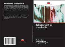 Buchcover von Retraitement en endodontie