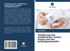 Validierung des modifizierten Centor-Scores und des Anfälligkeitsprofils kitap kapağı