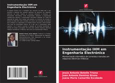 Обложка Instrumentação IHM em Engenharia Electrónica