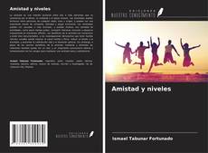 Bookcover of Amistad y niveles