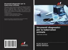 Capa do livro de Strumenti diagnostici per la tubercolosi animale 