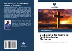 Die Leitung der Apostolic Faith Mission in Simbabwe: kitap kapağı