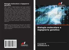 Capa do livro de Biologia molecolare e ingegneria genetica 