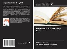 Impuestos indirectos y GST kitap kapağı