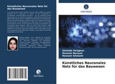 Künstliches Neuronales Netz für das Bauwesen kitap kapağı